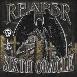 Sixth Oracle Reap3r