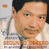Segundo Rosero - Amor Lejano
