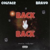 Back to Back (feat. Bravo) - Single