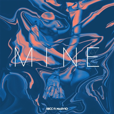 Mine (feat. Marvio) - Single