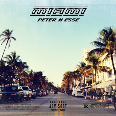 Miami (feat. Esse) - Single