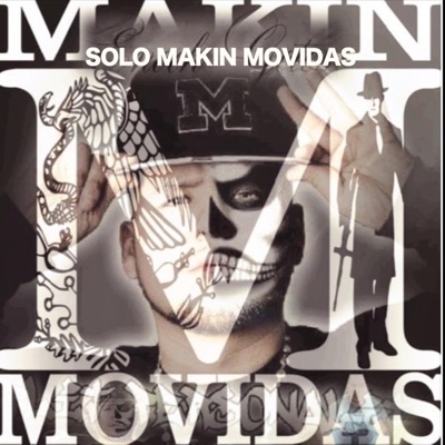 Solo Makin' Movidas - Single