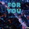 For You (feat. Don Gotti) - Paul_G.M.S.B (E-Man) lyrics