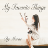 My Favorite Things - Morae