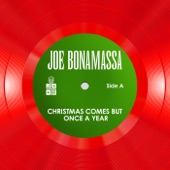 Joe Bonamassa - Christmas Comes But Once A Year