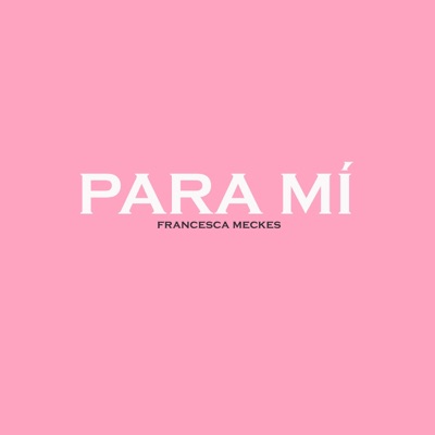 Para Mi - Single