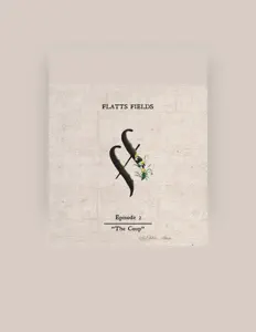 Ascolta Flatts Fields, guarda video musicali, leggi la biografia, vedi le date del tour & altro!