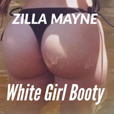 White Girl Booty - Single