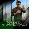Selawat Tafrijiyyah - Naufal Isa