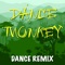 Dance Monkey (Dance Remix) - Dynamix Music lyrics