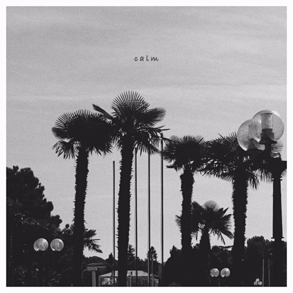 Calm - EP