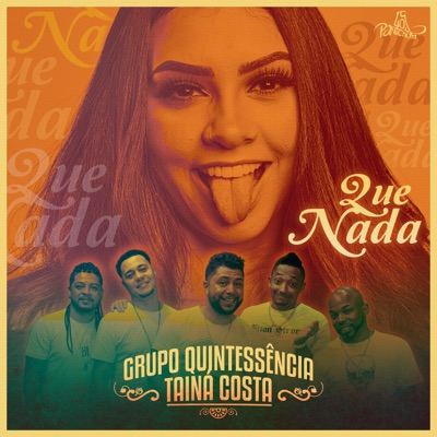 Que Nada - Single