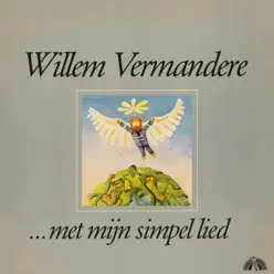 Met Mijn Simpel Lied - Willem Vermandere