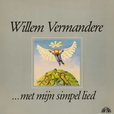 Met Mijn Simpel Lied - Willem Vermandere