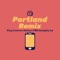 Portland (Ybn Almighty Jay Remix) - King Cassius & Zmny lyrics