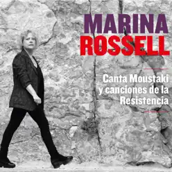 Canta Moustaki y Canciones de la Resistencia - Marina Rossell