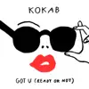 GOT U (READY OR NOT)