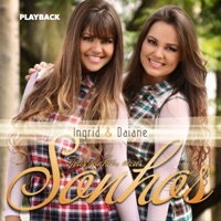 Ingrid e Daiane - Quem Viver Vai Ver (Playback)