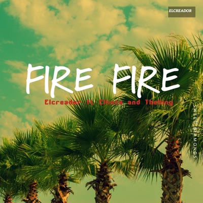Fire Fire - Single