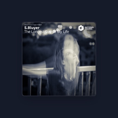 Listen to S. Bluyer, watch music videos, read bio, see tour dates & more!