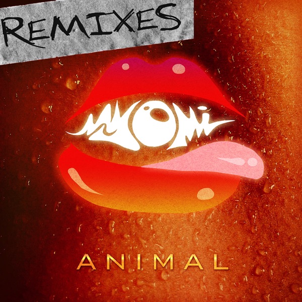 Animal (Remixes Vol, 1) - EP