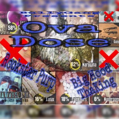 OvaDose (feat. Rockstar Purp) - Single