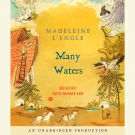Many Waters (Unabridged)