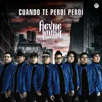 Cuando Te Perdí Perdí — Fievre Looka