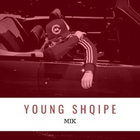 Young Shqipe - EP - MIK