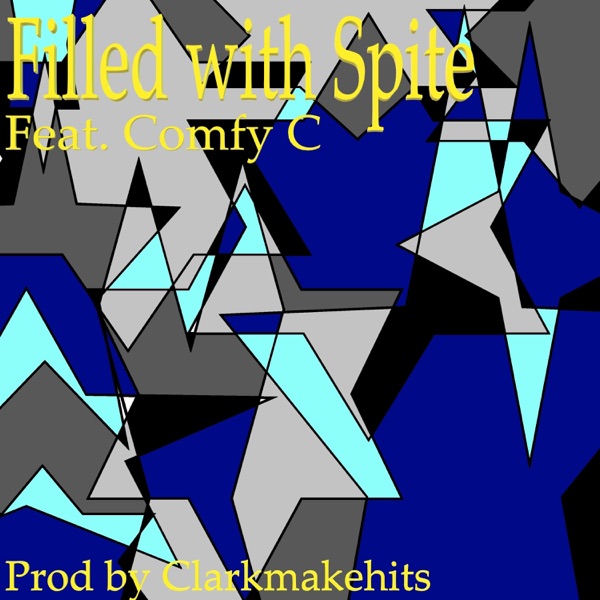 Filled With Spite (feat. Comfy C)
