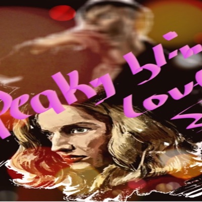 Peaky Blind Love - Single
