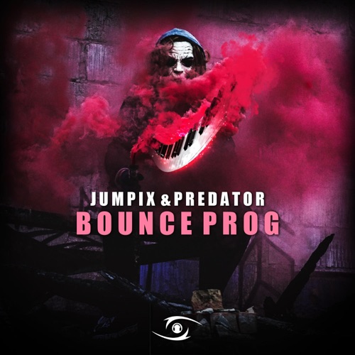 Bounceprog (feat. Predator) - Single
