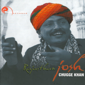 Rajasthan Josh - Chugge Khan