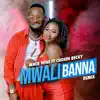Mikie Wine - Mwali Bana