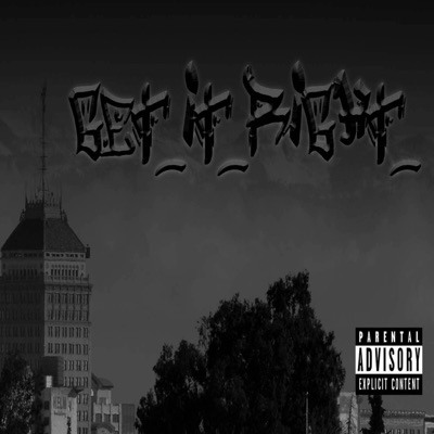 Get It Right (feat. MAC) - Single