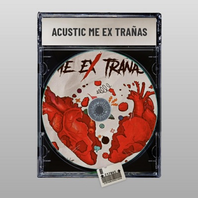 Me Extrañas (feat. Jeiman & Lennard) [Acoustic Version] - Single