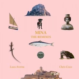Mina (The Remixes) - Single