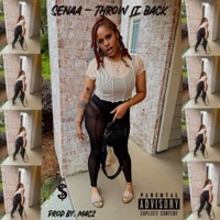 Throw It Back - Single - Senaa