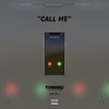 Call Me (feat. Eddie Bars) - Single