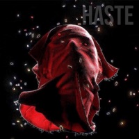 Haste - Single - HOLOX