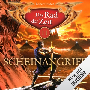 Scheinangriff: Das Rad der Zeit 11
