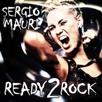 Ready 2 Rock - Single - Sergio Mauri