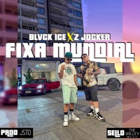Fixa Mundial (feat. Z Jocker) - Single - Blvck Ice