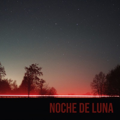 Noche de Luna - Single