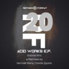 Acid Works - EP