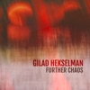 GILAD HEKSELMAN