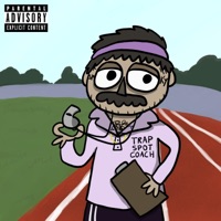 Trap Spot Coach - BroGod