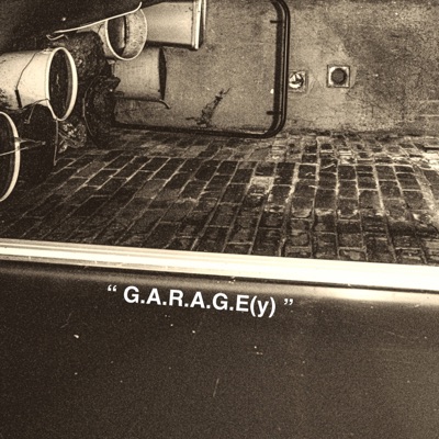 G.A.R.A.G.E(y) - Single