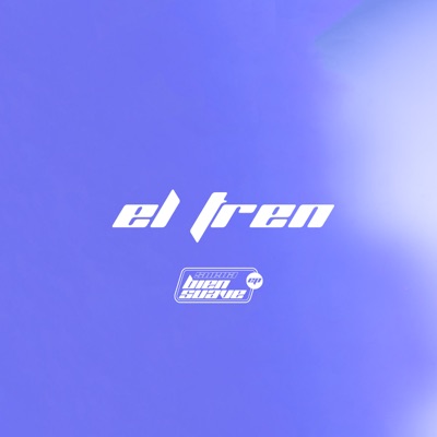 El Tren - Single