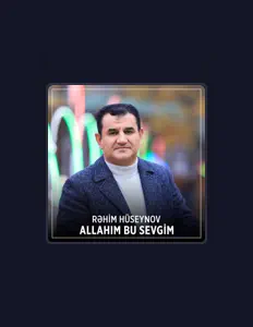 Rehim Huseynov을(를) 듣고, 뮤직 비디오를 보고, 약력을 읽고, 투어 일정 등을 확인하세요!
